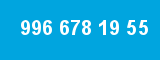 996 678 19 55 996 678 19 55